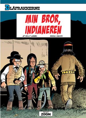 Blåfrakkerne: Min bror, indianeren (Bog)