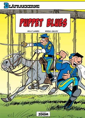 Blåfrakkerne: Puppet Blues - Raoul Cauvin - Tegneserie