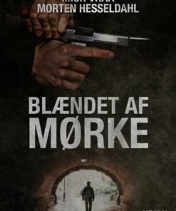 Blændet Af Mørke - Morten Hesseldahl - Bog