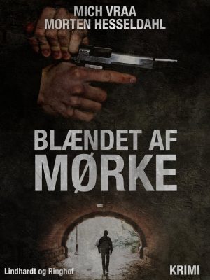 Blændet Af Mørke - Morten Hesseldahl - Bog