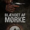 Blændet af mørke (Bog)