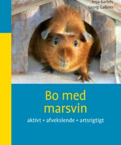 Bo med marsvin (Bog)