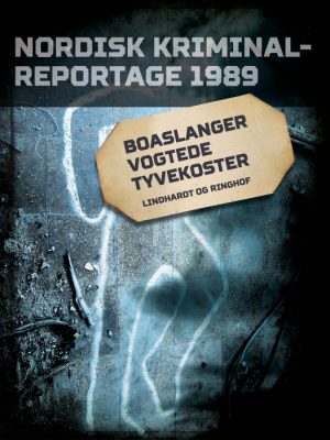 Boaslanger vogtede tyvekoster (E-bog)