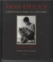 Bob Dylan 1961-1967 - Anders Høg Hansen - Bog