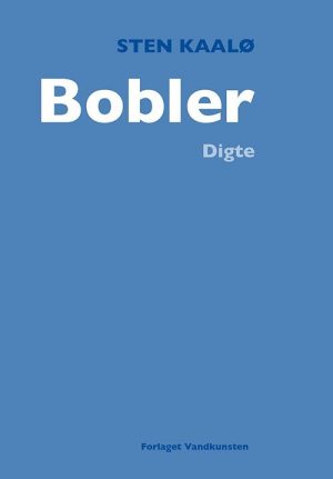 Bobler - Steen Kaalø - Bog