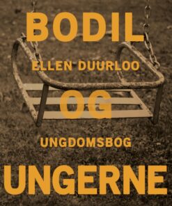 Bodil og ungerne (E-bog)