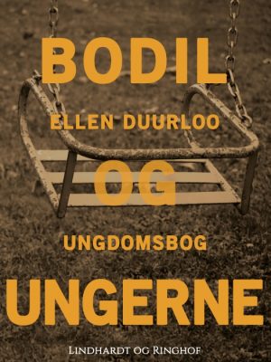 Bodil og ungerne (E-bog)