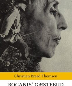 Boganis Gæstebud - Christian Braad Thomsen - Bog