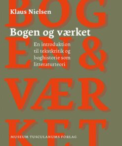 Bogen Og Værket - Klaus Nielsen - Bog