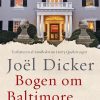 Bogen Om Baltimore-familien - JoÃ«l Dicker - Bog
