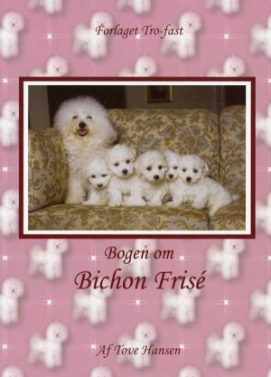 Bogen om Bichon Frisé (Bog)