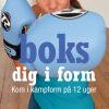 Boks dig i form (Bog)