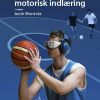 Boldspil Og Motorisk Indlæring - Morten Thomsen - Bog