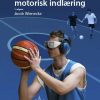 Boldspil og motorisk indlæring (Bog)
