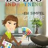 Boligindretning - En Simpel Guide (E-bog)