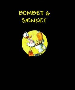 Bombet & Sænket Bræk & Mandelblomster - Arne And - Bog