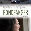 Bondeanger - Marianne Jørgensen - Bog