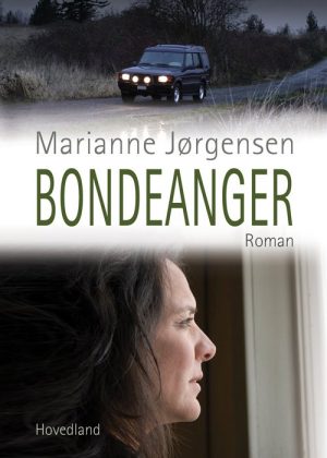 Bondeanger - Marianne Jørgensen - Bog