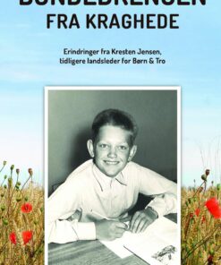 Bondedrengen Fra Kraghede - Dorthe Lykke Jensen - Bog