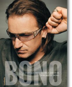 Bono I Samtale Med Michka Assayas - Michka Assayas - Bog