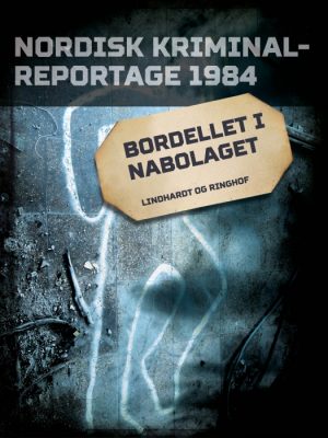 Bordellet i nabolaget (E-bog)