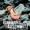 Bordtennis i Auschwitz (Bog)