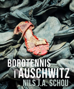Bordtennis i Auschwitz (Bog)