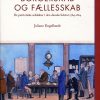 Borgerskab Og Fællesskab - Juliane Engelhardt - Bog