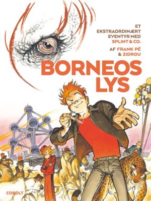 Borneos Lys - Splint & Co - Zidrou - Tegneserie