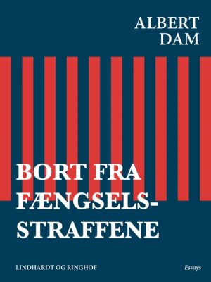 Bort fra fængselsstraffene (E-bog)