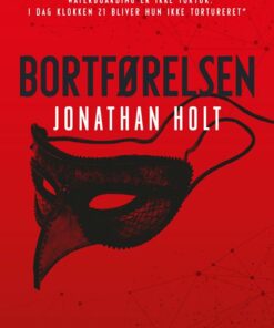 Bortførelsen - Jonathan Holt - Bog