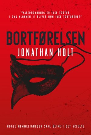 Bortførelsen - Jonathan Holt - Bog