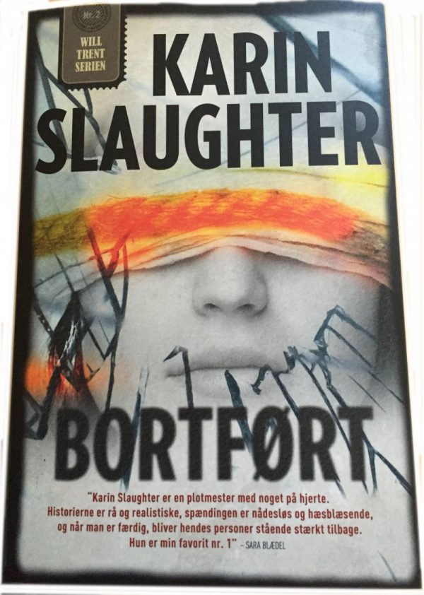 Bortført - Karin Slaughter - Bog