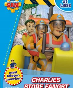 Brandmand Sam: Sjovt at læse - Charlies store fangst (Bog)
