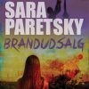 Brandudsalg - Sara Paretsky - Bog