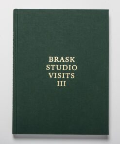 Brask Studio Visits Iii - Jens-peter Brask - Bog