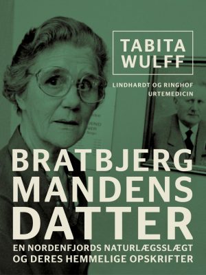 Bratbjergmandens Datter - Tabita Wulff - Bog