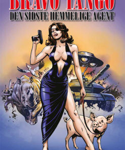 Bravo Tango: Den sidste hemmelige agent (Bog)