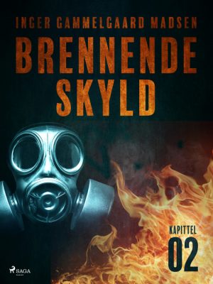 Brennende skyld: Kapittel 2 (E-bog)