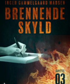 Brennende skyld: Kapittel 3 (E-bog)