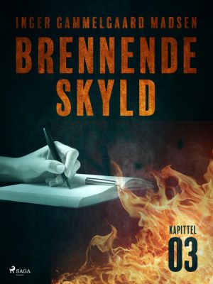 Brennende skyld: Kapittel 3 (E-bog)