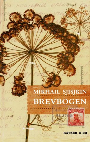 Brevbogen - Mikhail Sjisjkin - Bog