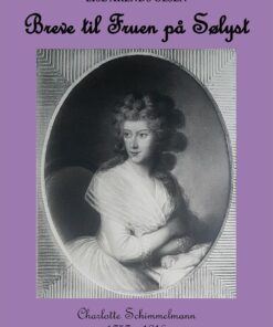 Breve Fra Fruen På Sølyst - Lise Arends Olsen - Bog