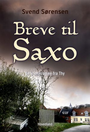 Breve Til Saxo - Svend Sørensen - Bog