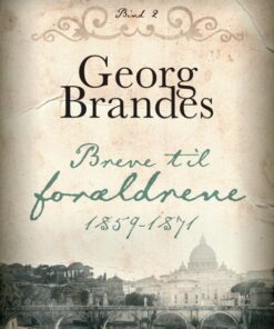 Breve til forældrene 1859-1871 (bind 2) (E-bog)