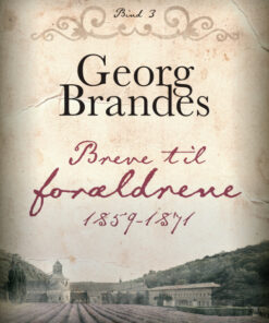 Breve til forældrene 1859-1871 (bind 3) (E-bog)