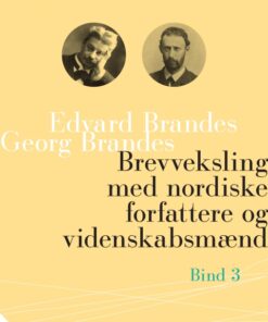 Brevveksling med nordiske forfattere og videnskabsmænd (bind 3) (E-bog)