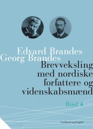 Brevveksling med nordiske forfattere og videnskabsmænd (bind 4) (E-bog)