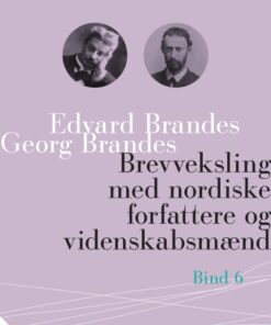 Brevveksling med nordiske forfattere og videnskabsmænd (bind 6) (E-bog)