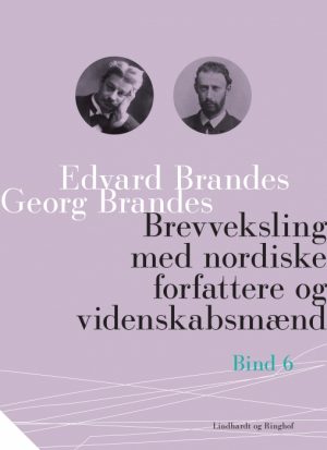 Brevveksling med nordiske forfattere og videnskabsmænd (bind 6) (E-bog)